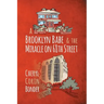 A Brooklyn Babe & the Miracle on 68th Street