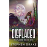 Displaced