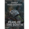 Pearl of the South (World of the Changed Book #2): LitRPG Series