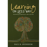 Learning on Life's Way: Remembering and Reflecting by a Teller of Tall Tales