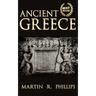 Ancient Greece: Discover the Secrets of Ancient Greece