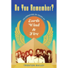 Do You Remember?: Celebrating Fifty Years of Earth, Wind & Fire