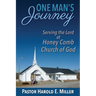 One Man's Journey Serving the Lord at Honey Comb Church of God