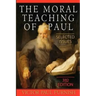 The Moral Teaching of Paul: Selected Issues, 3rd Edition