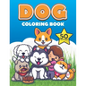 Dog Coloring Book: Cute dogs and puppy Coloring Book for boys and girls, Labrador Retriever, German Shepherd, Golden Retriever, French Bulldog, huskie