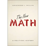 The New Math: A Political History
