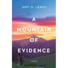 A Mountain of Evidence