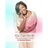 You Can Do It