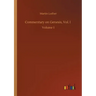 Commentary on Genesis, Vol. I: Volume 1