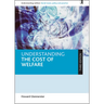 Understanding the Cost of Welfare