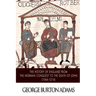 The History of England from the Norman Conquest to the Death of John (1066-1216)
