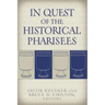 In Quest of the Historical Pharisees