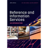 Reference and Information Services: An Introduction