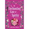 An Enchanting Case of Spirits