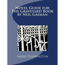 Novel Unit Resources for The Graveyard Book by Neil Gaiman