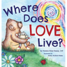 Where Does Love Live?