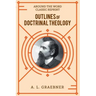 Outlines of Doctrinal Theology (softcover)