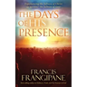 The Days of His Presence