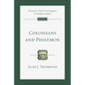 Colossians and Philemon: An Introduction and Commentary Volume 12