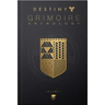 Destiny Grimoire Anthology, Volume I