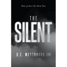The Silent: Tales of Aver Nes Book Two