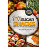 Low Sugar Snacks: Healthy Snacks For Diabetics