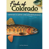 Fish of Colorado Field Guide