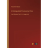 A Distinguished Provincial at Paris: Lost Illusions, Part II - in large print
