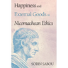 Happiness and External Goods in Nicomachean Ethics