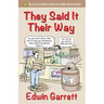 They Said It Their Way: The Official Tennessee Book of By-Words and Old Sayings