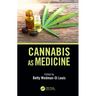 Cannabis as Medicine