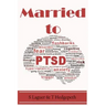 Married to PTSD
