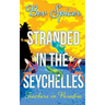 Stranded in the Seychelles: teachers in paradise