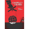 Conspiracy Theories and Why We Need Them