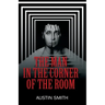 The Man in the Corner of the Room