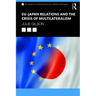 Eu-Japan Relations and the Crisis of Multilateralism