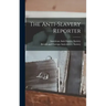 The Anti-slavery Reporter