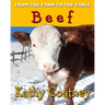From the Farm to the Table Beef