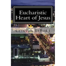 Eucharistic Heart of Jesus