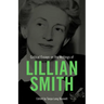 Critical Essays on the Writings of Lillian Smith