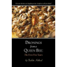 Dronings from a Queen Bee: The First Five Years