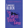 The Topless Tulip Caper