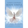 Godly Counsel Made Simple