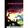 The Night Land Annotated