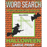 Word Search Puzzle Book for Adults Halloween: LARGE PRINT Word Searches with a Spooky Holiday theme. Makes a great gift.