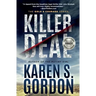 Killer Deal: A Thrilling Tale of Murder and Corporate Greed