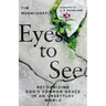 Eyes to See: Recognizing God's Common Grace in an Unsettled World