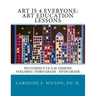 Art is 4 Everyone: Art Education Lessons: Including S.T.E.A.M Lessons