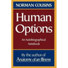 Human Options: An Autobiographical Notebook