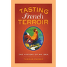 Tasting French Terroir: The History of an Idea Volume 54
